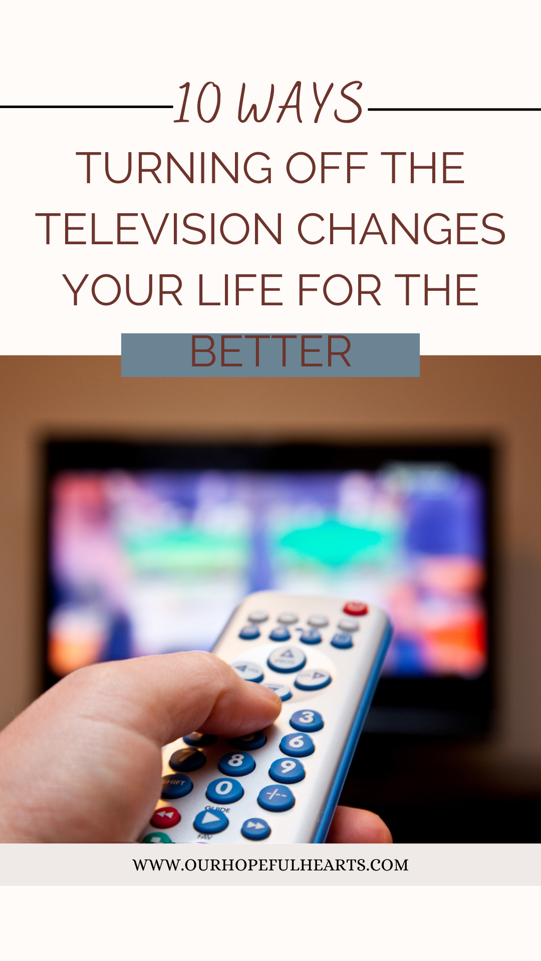 10 Ways Turning Off the Television Changes Your Life for the Better